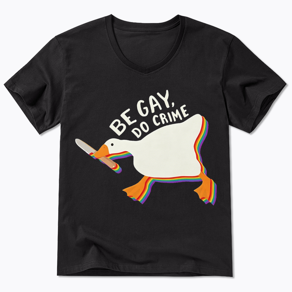 Be Gay Do Crime Goose V-Neck Classic T-Shirt