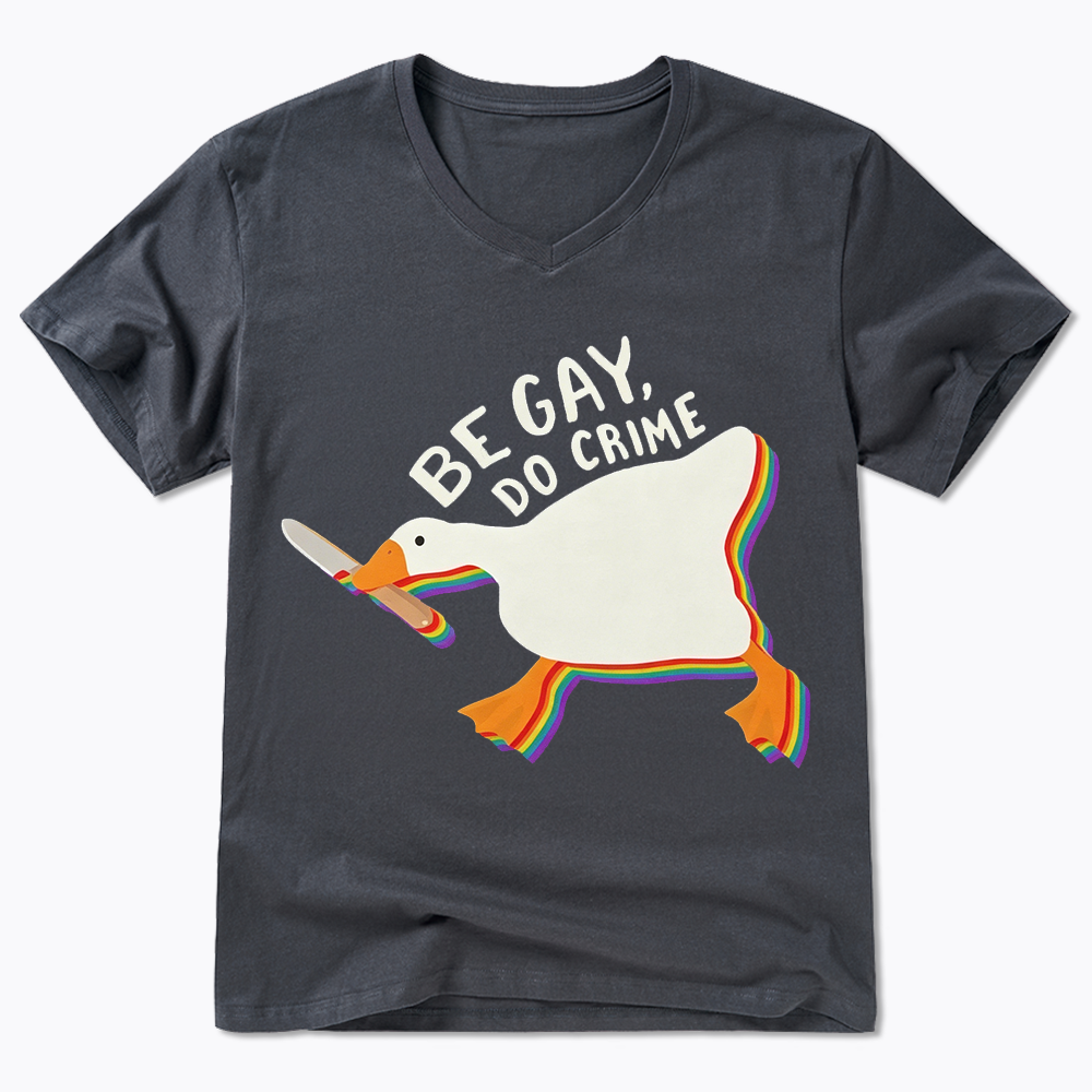 Be Gay Do Crime Goose V-Neck Classic T-Shirt