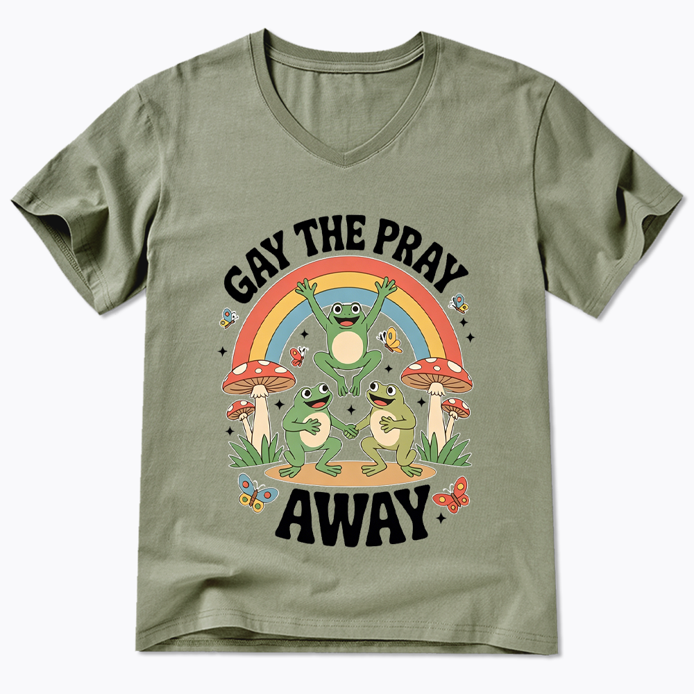 Gay The Pray Away V-Neck Classic T-Shirt