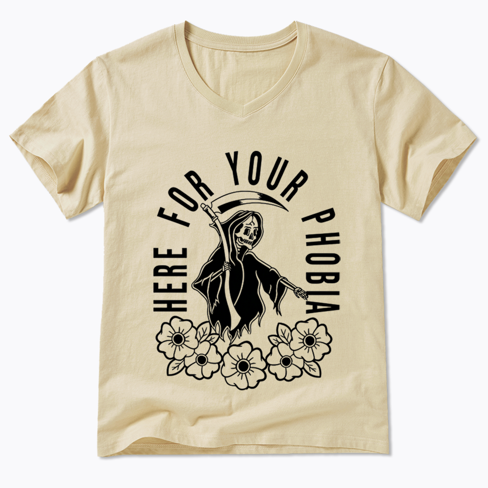 Here For Your Phobia V-Neck Classic T-Shirt