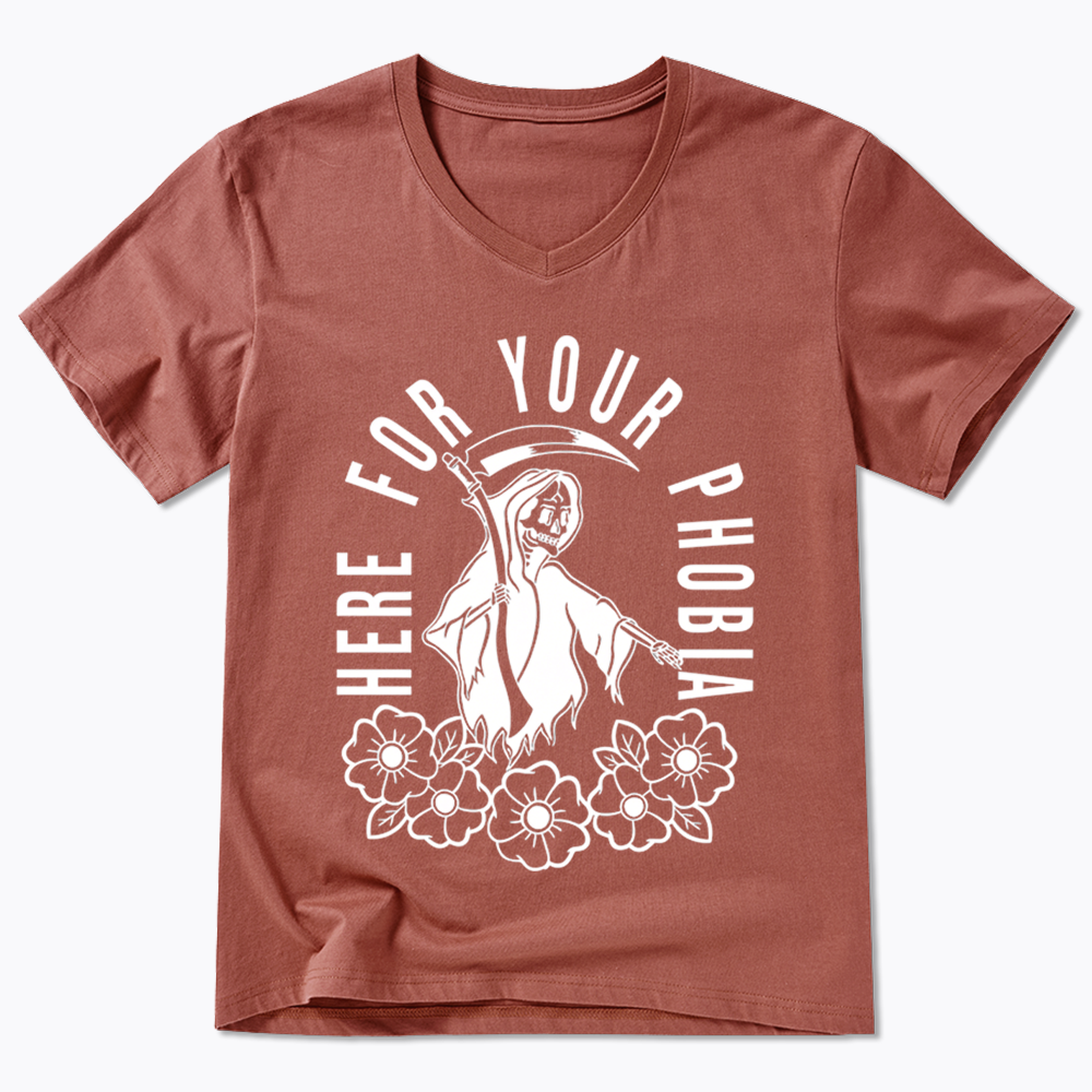 Here For Your Phobia V-Neck Classic T-Shirt