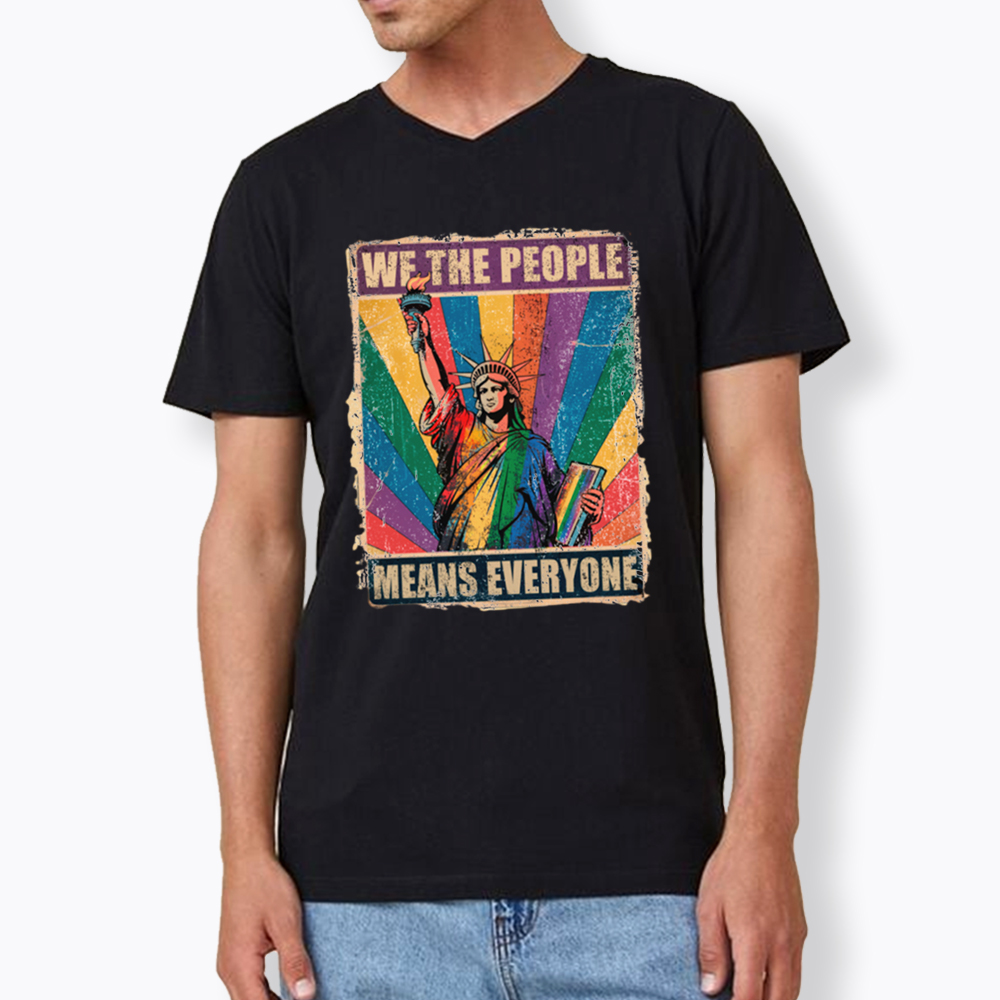 We the People Means Everyone LGBT Pride V-Neck Classic T-Shirt