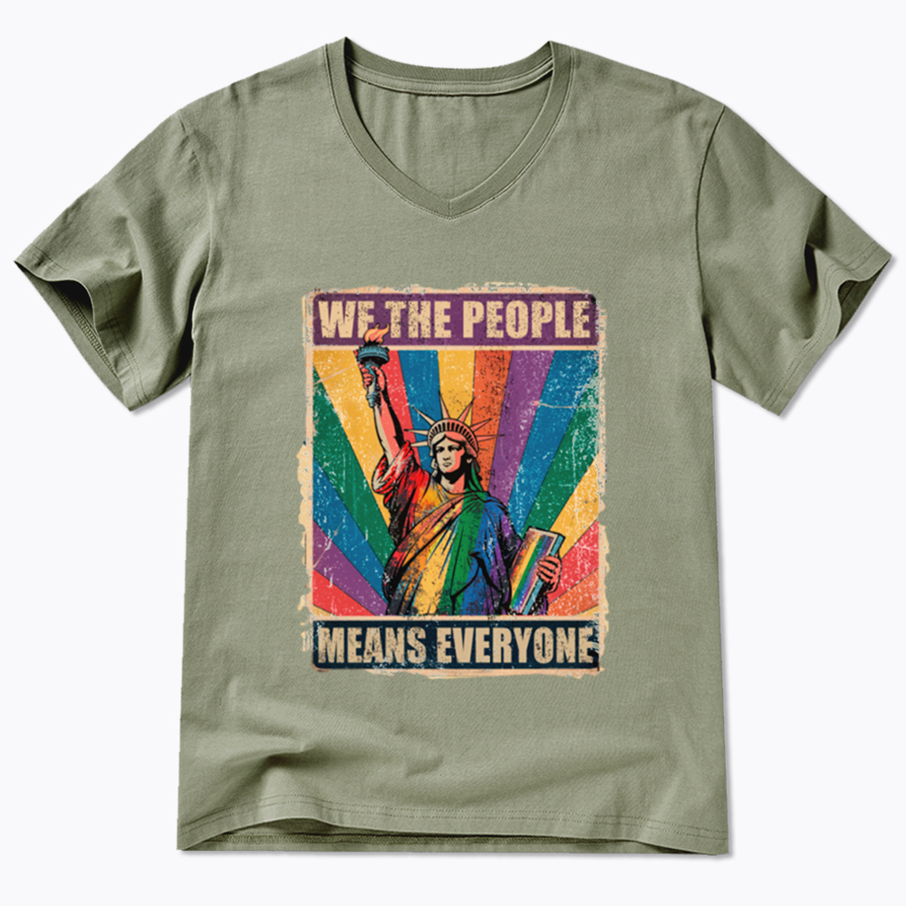 We the People Means Everyone LGBT Pride V-Neck Classic T-Shirt