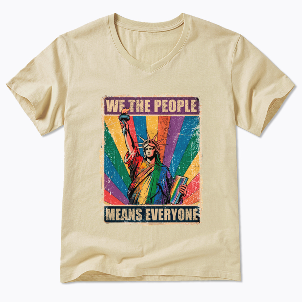 We the People Means Everyone LGBT Pride V-Neck Classic T-Shirt