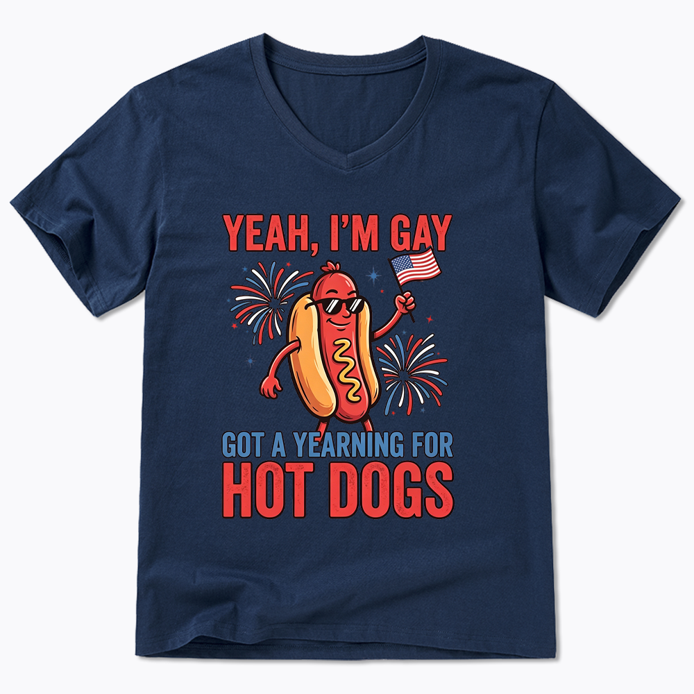 Yeah I'm Gay Got A Yearning for Hot Dogs V-Neck Classic T-Shirt