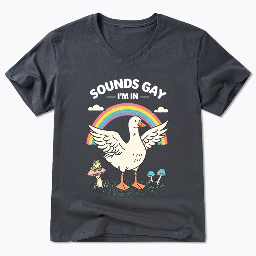 Silly Goose Sounds Gay I'm In Rainbow V-Neck Classic T-Shirt