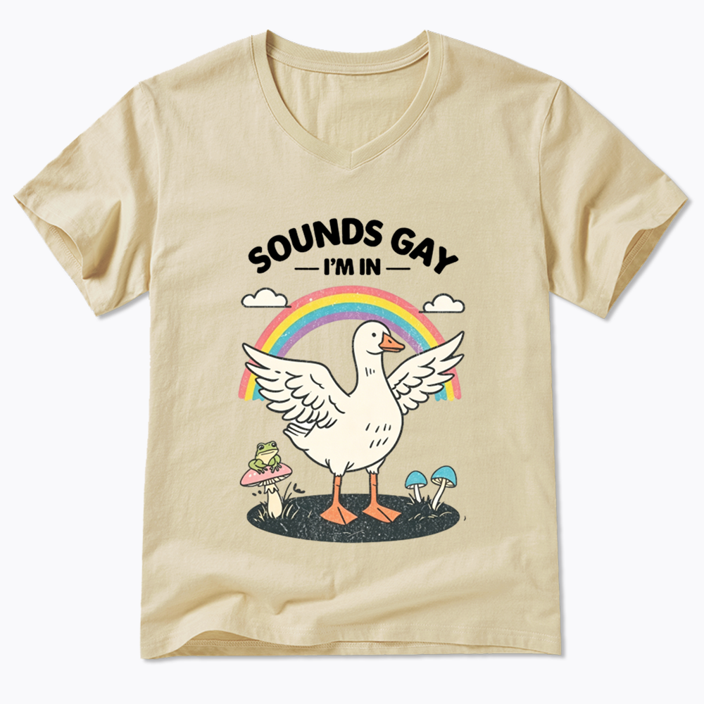Silly Goose Sounds Gay I'm In Rainbow V-Neck Classic T-Shirt