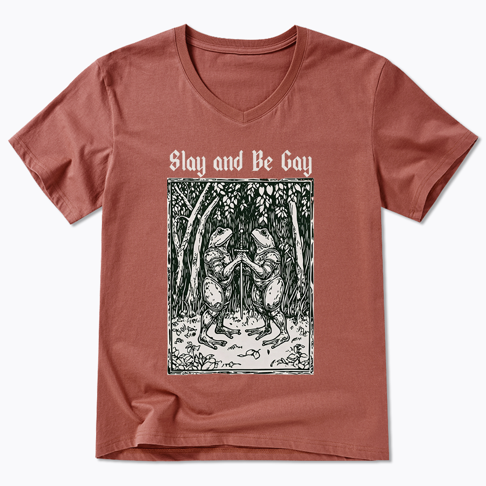 Slay and Be Gay V-Neck Classic T-Shirt