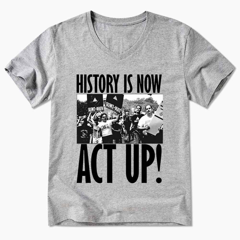 ACT UP V-Neck Classic T-Shirt
