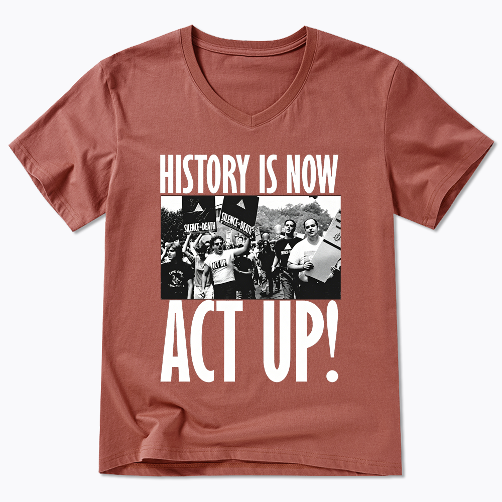 ACT UP V-Neck Classic T-Shirt
