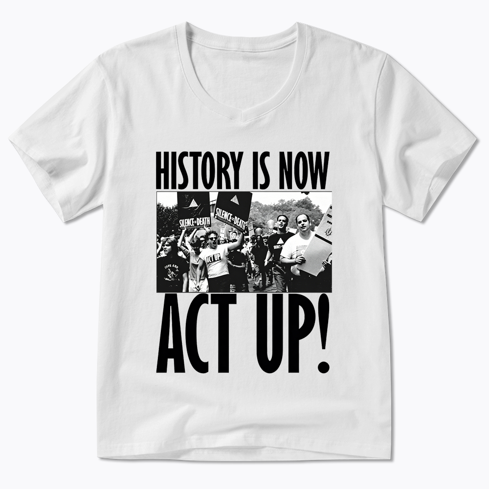 ACT UP V-Neck Classic T-Shirt