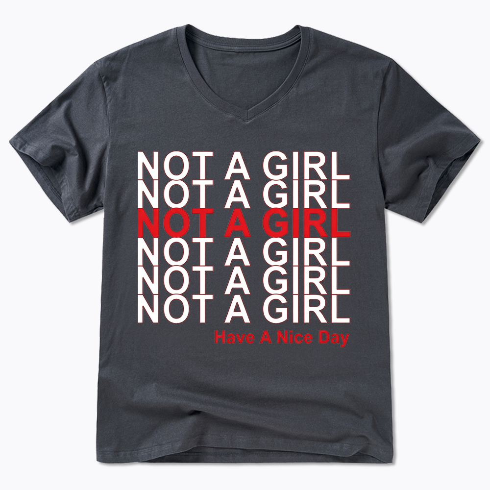 Not A Girl V-Neck Classic T-Shirt
