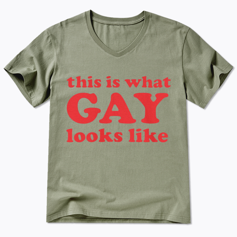 This Is What Gay Looks Like V-Neck Classic T-Shirt