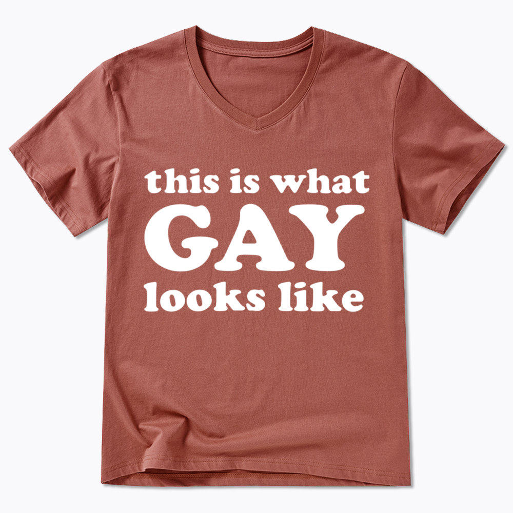 This Is What Gay Looks Like V-Neck Classic T-Shirt