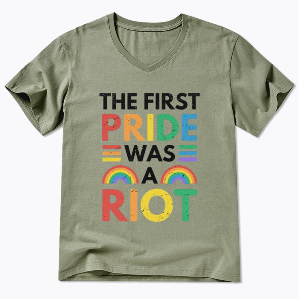 The First Pride Was A Riot V-Neck Classic T-Shirt