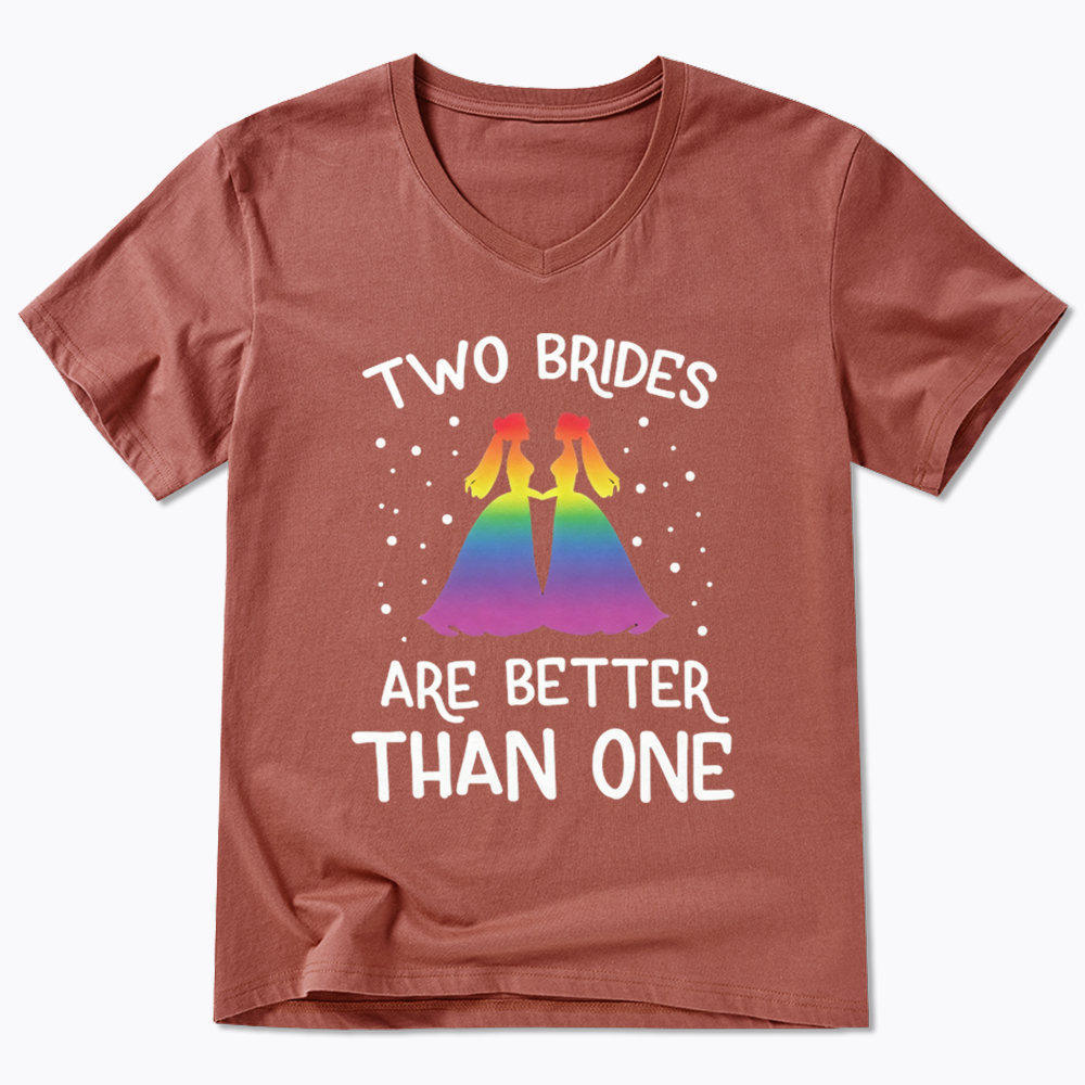 Two Brides Are Better Than One V-Neck Classic T-Shirt