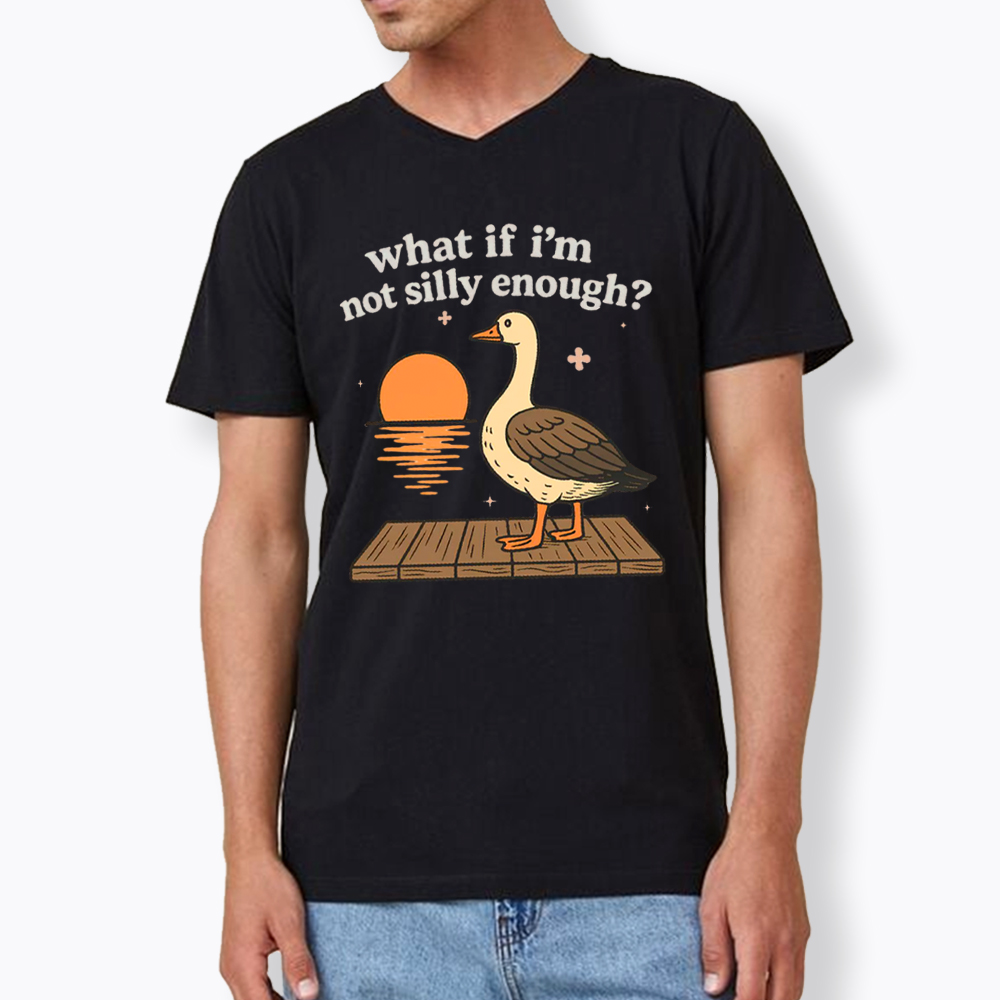 What If I'm Not Silly Enough V-Neck Classic T-Shirt