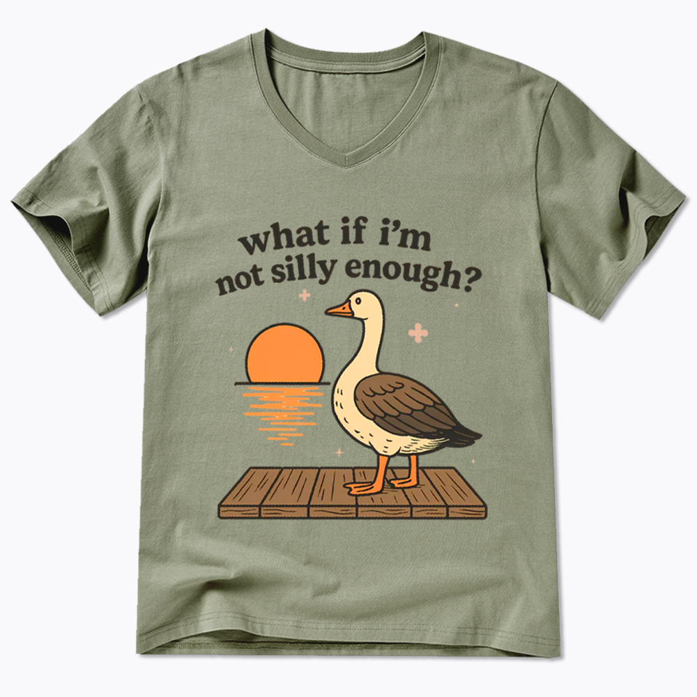 What If I'm Not Silly Enough V-Neck Classic T-Shirt