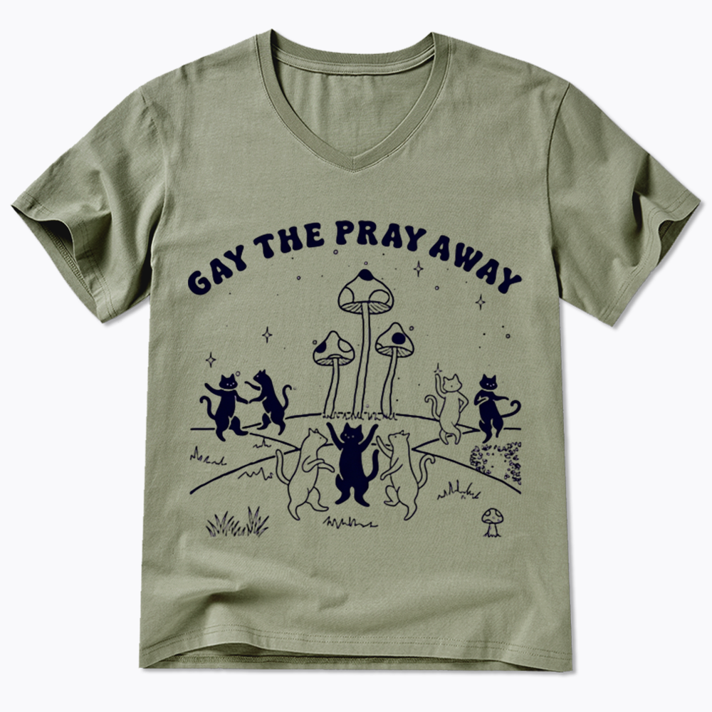Gay The Pray Away V-Neck Classic T-Shirt