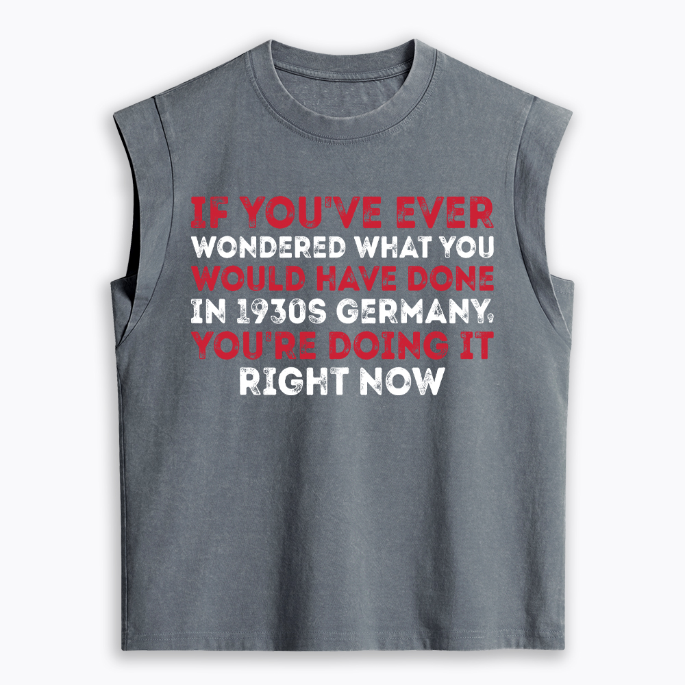 1930s Germany If You Wondered Statement Women's Washed Tank Top