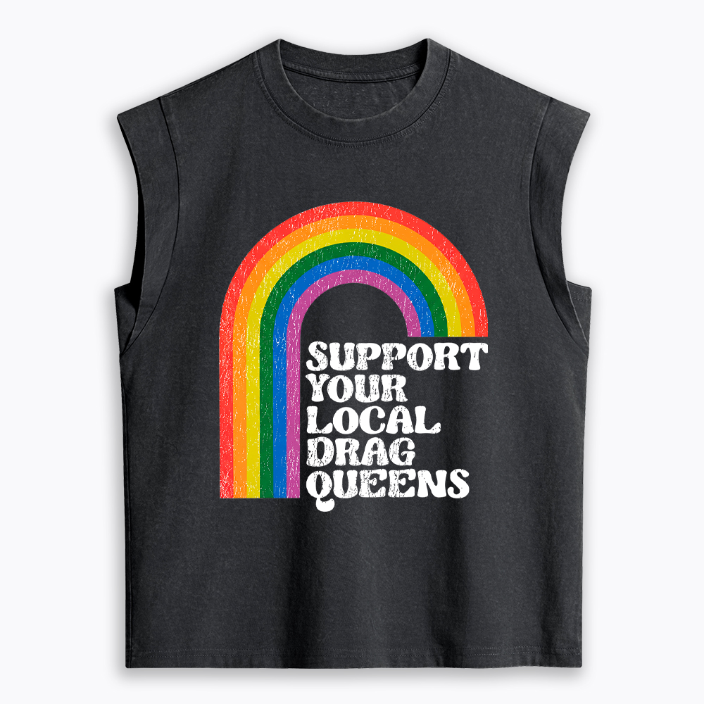 Support Your Local Drag Queens Women's Washed Tank Top