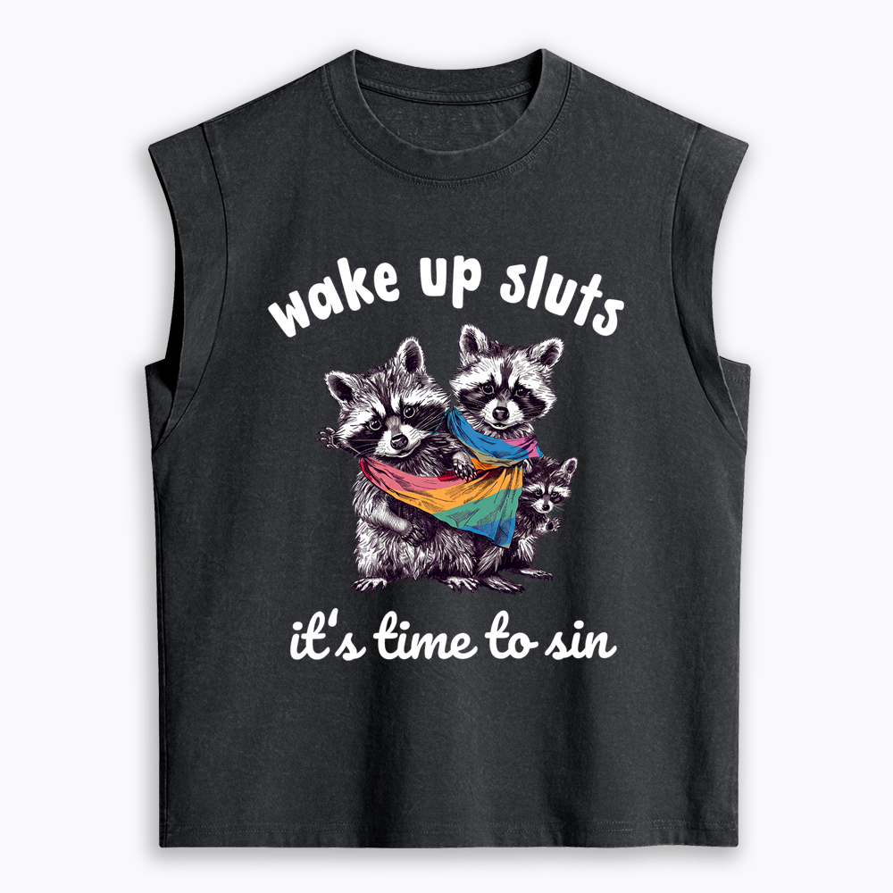 Wake up Sluts it's time to sin Women's Washed Tank Top