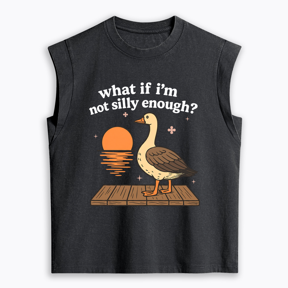 What If I'm Not Silly Enough Women's Washed Tank Top