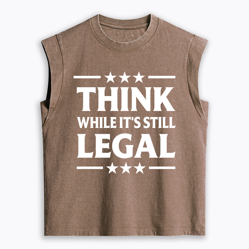 Think While It's Still Legal Women's Washed Tank Top