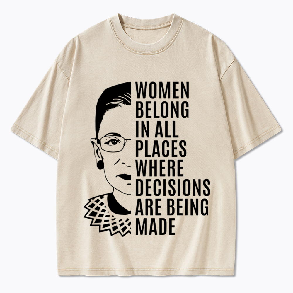 Women Belong in All Places Notorious RBG Washed T-Shirt