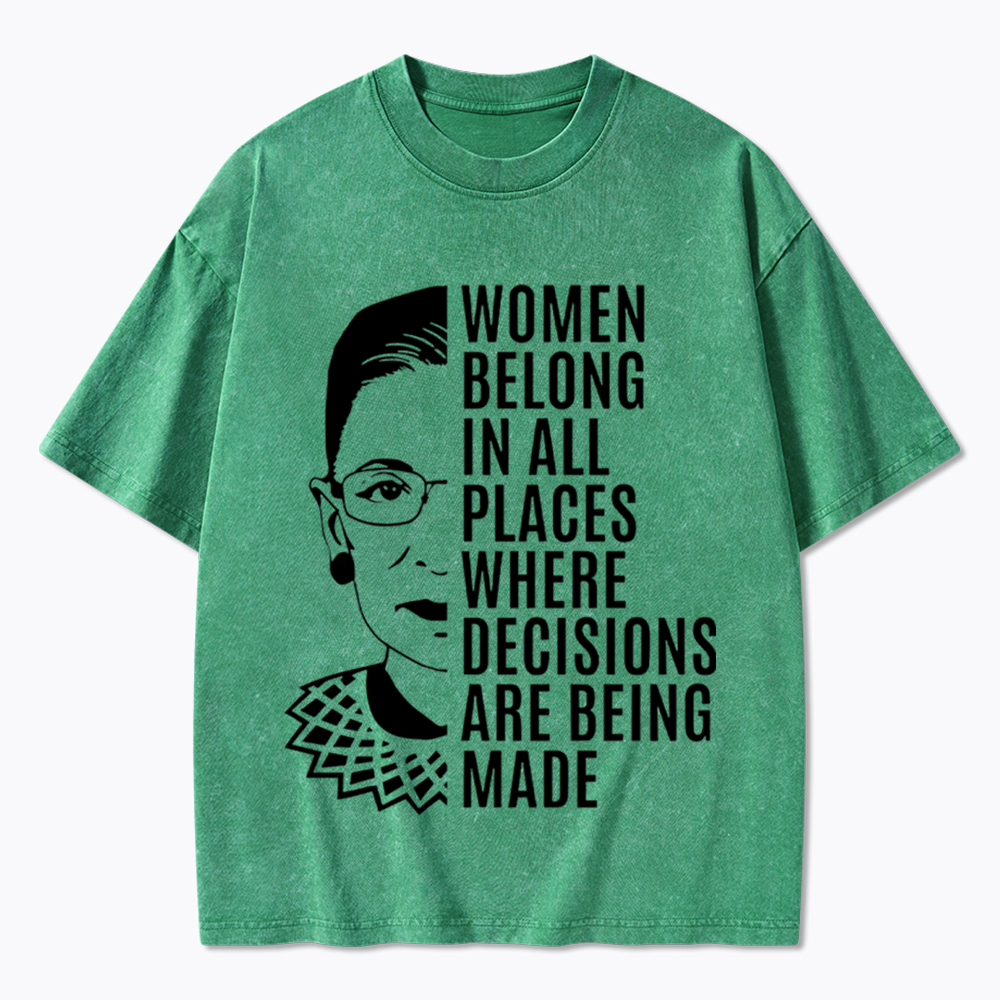 Women Belong in All Places Notorious RBG Washed T-Shirt