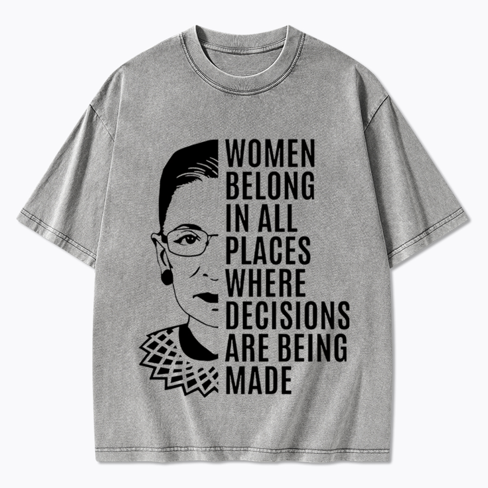 Women Belong in All Places Notorious RBG Washed T-Shirt