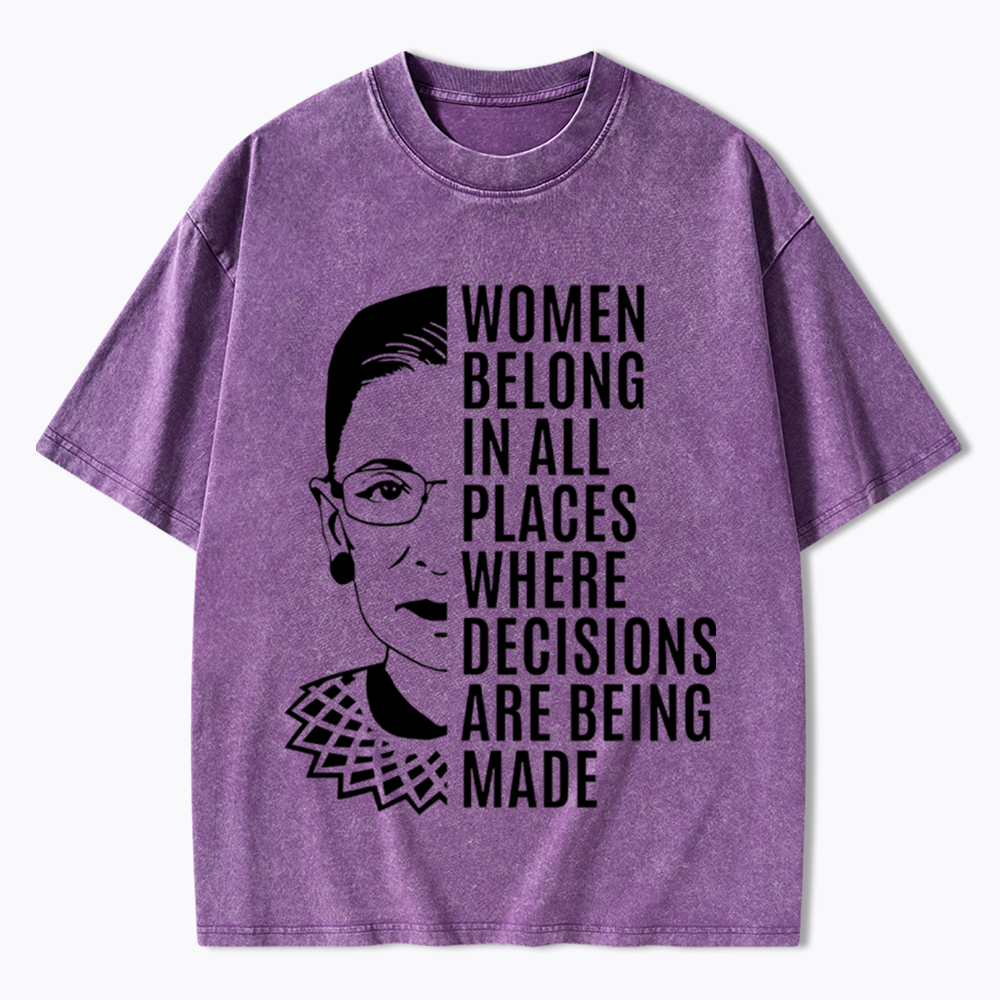 Women Belong in All Places Notorious RBG Washed T-Shirt