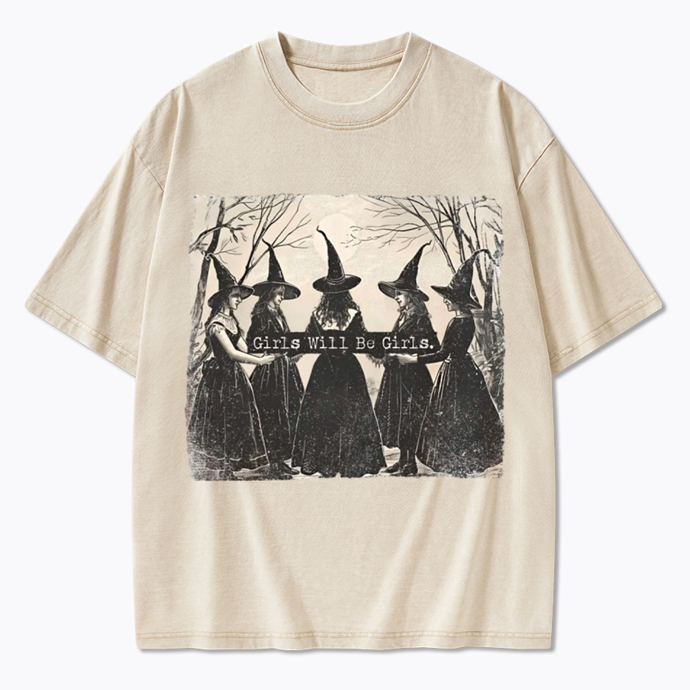 Girls Will Be Girls Witch Washed T-Shirt
