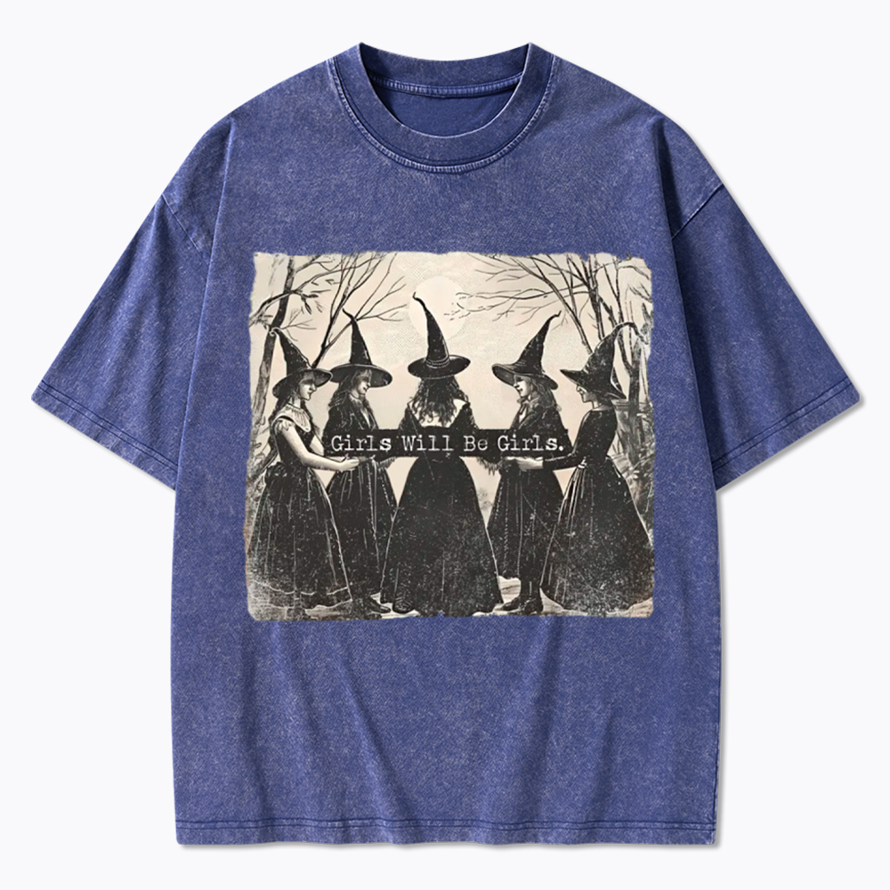Girls Will Be Girls Witch Washed T-Shirt