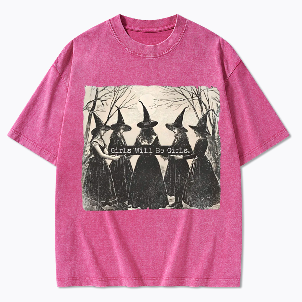 Girls Will Be Girls Witch Washed T-Shirt