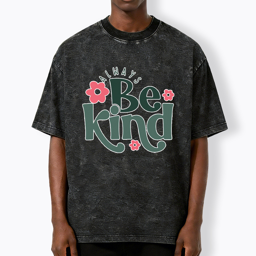 Always Be Kind Washed T-Shirt