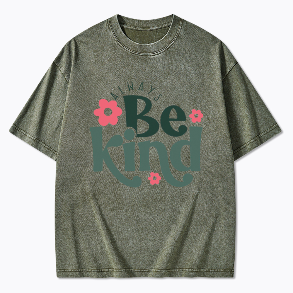 Always Be Kind Washed T-Shirt