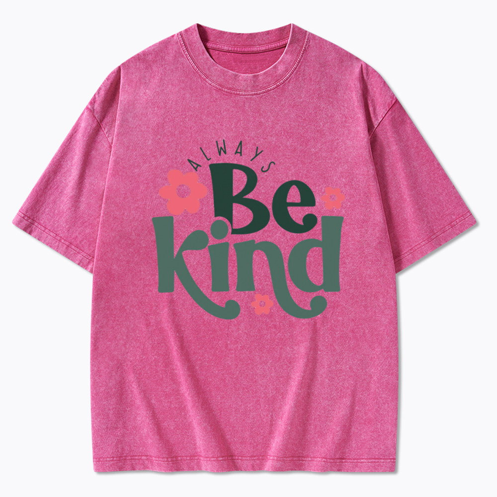 Always Be Kind Washed T-Shirt