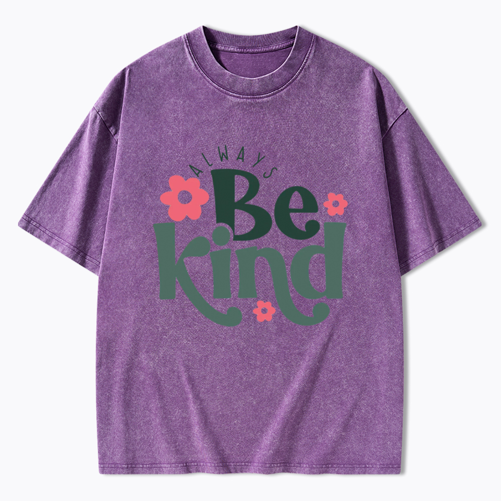 Always Be Kind Washed T-Shirt