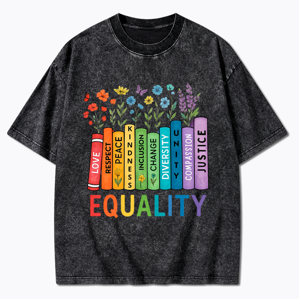 Equal Rights Book Flower Social Justice Love Kindness Washed T-Shirt