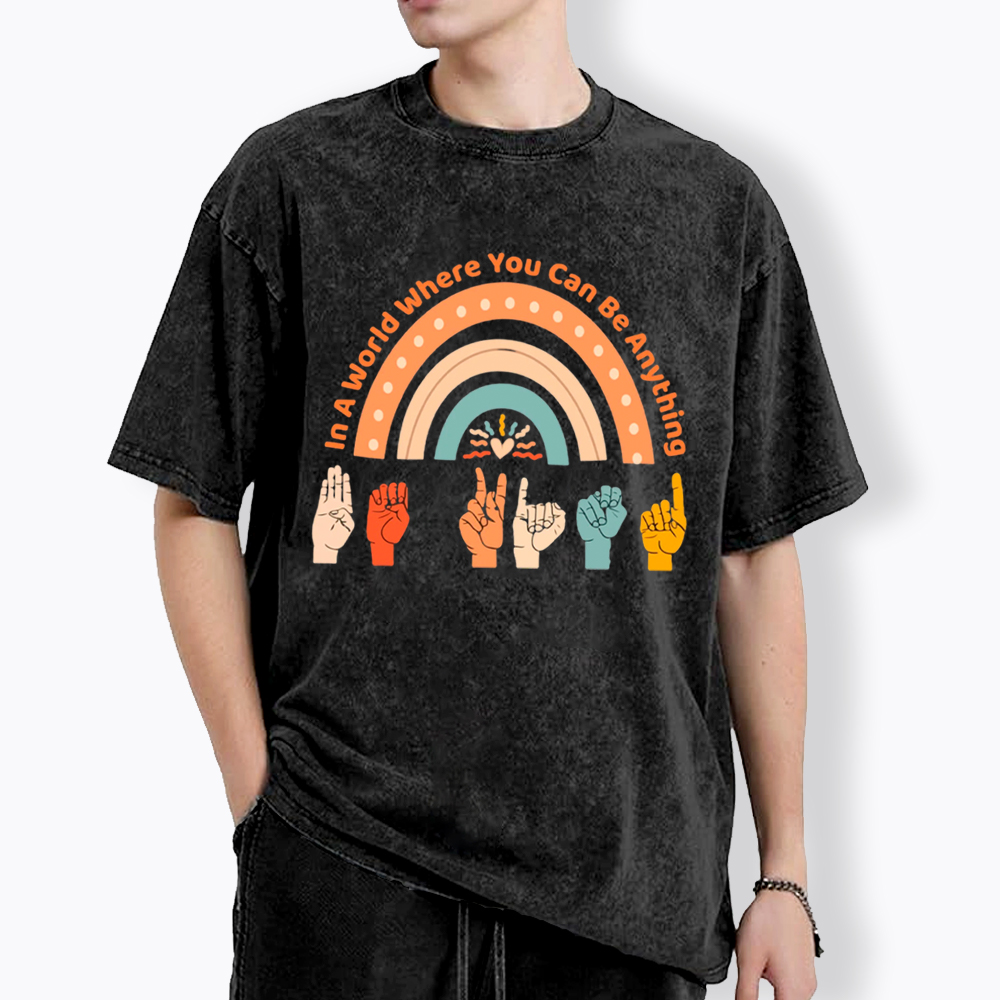 Be Kind in a World Where You Can Be Anything Washed T-Shirt