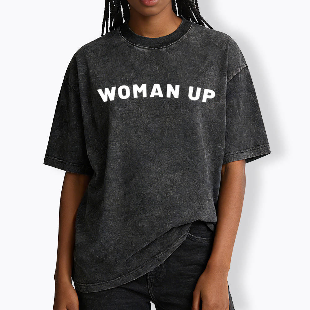 Woman Up Washed T-Shirt
