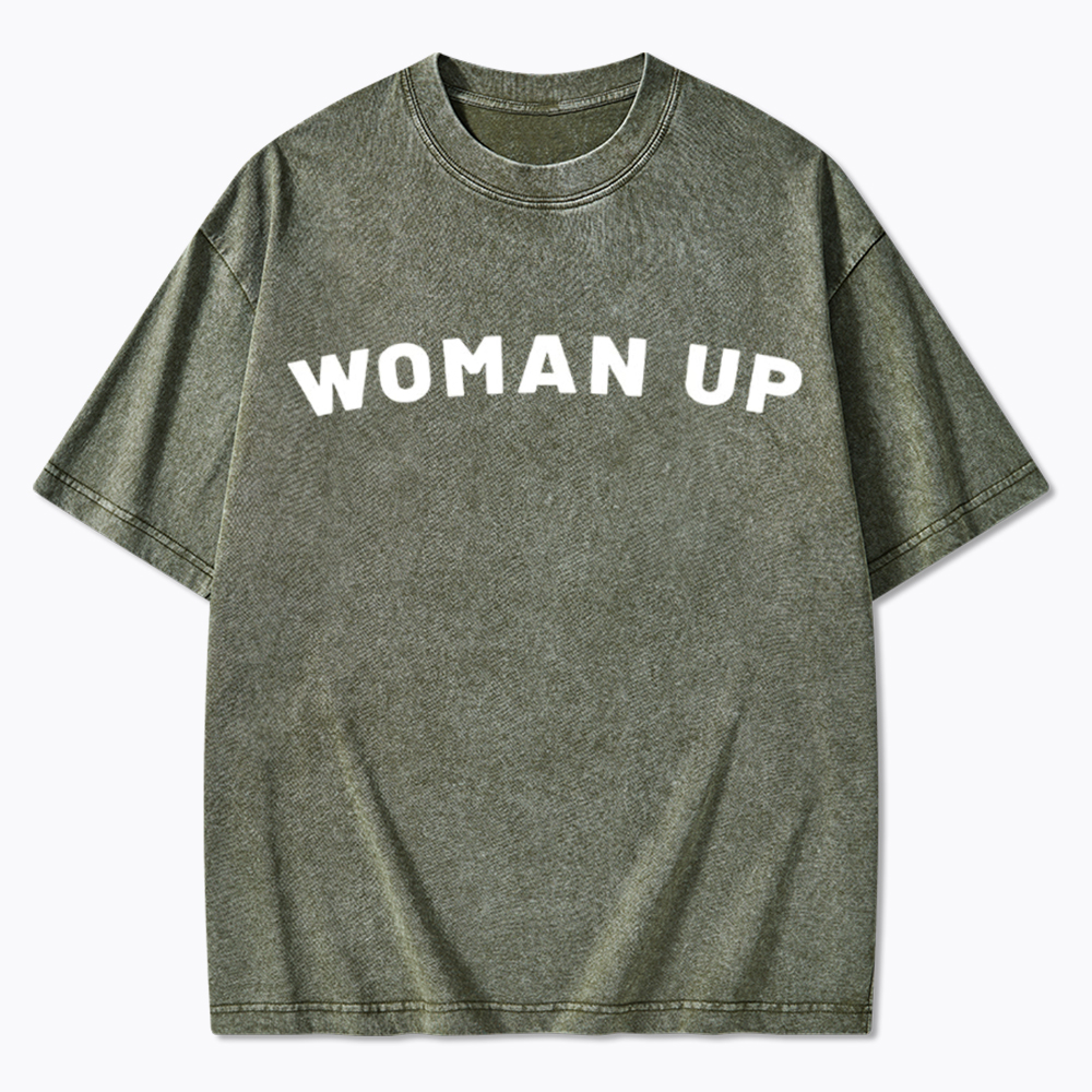 Woman Up Washed T-Shirt