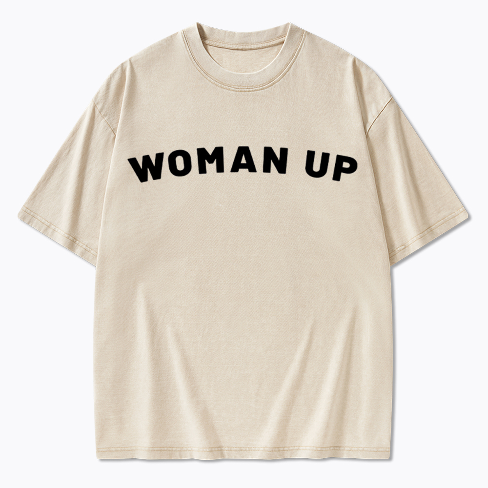 Woman Up Washed T-Shirt