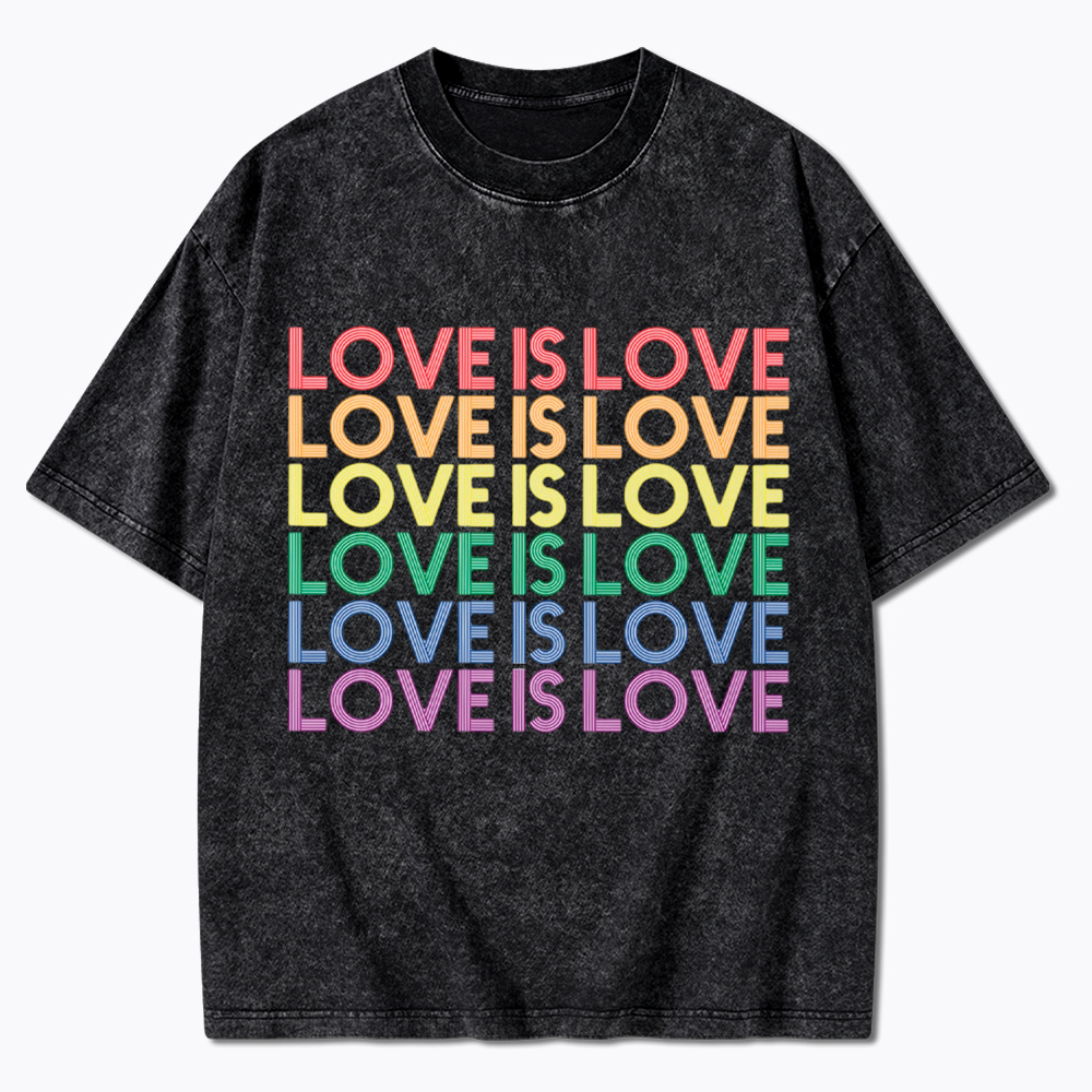Love is Love Kindness Washed T-Shirt