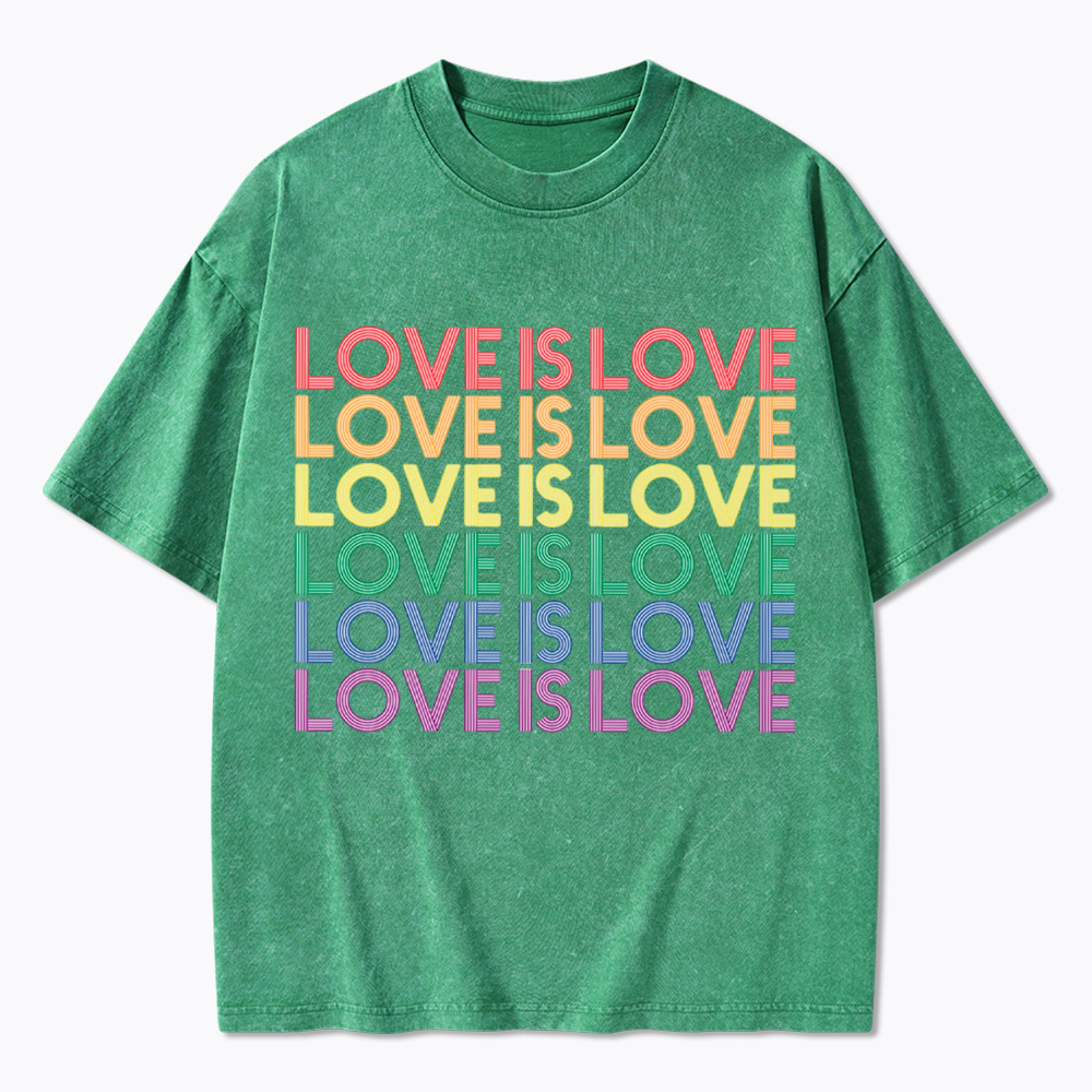 Love is Love Kindness Washed T-Shirt
