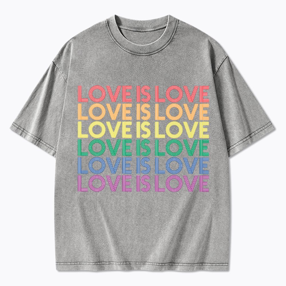 Love is Love Kindness Washed T-Shirt