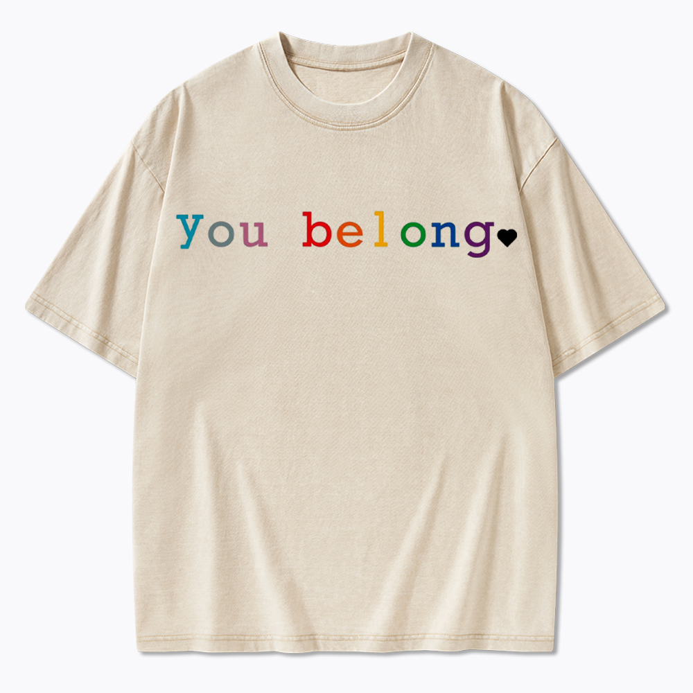 You Belong Pride Month Washed T-Shirt
