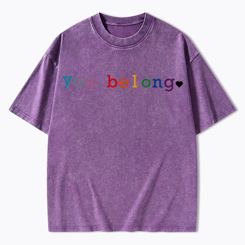 You Belong Pride Month Washed T-Shirt