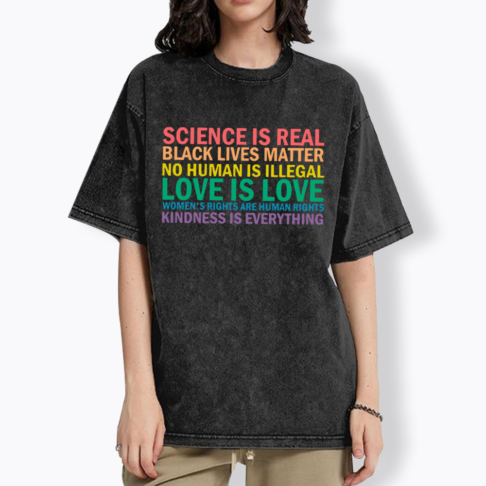 Science is Real Womens Rights Love Is Love Washed T-Shirt